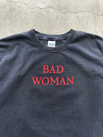 2000’s Bad Woman Bad Men Shirt