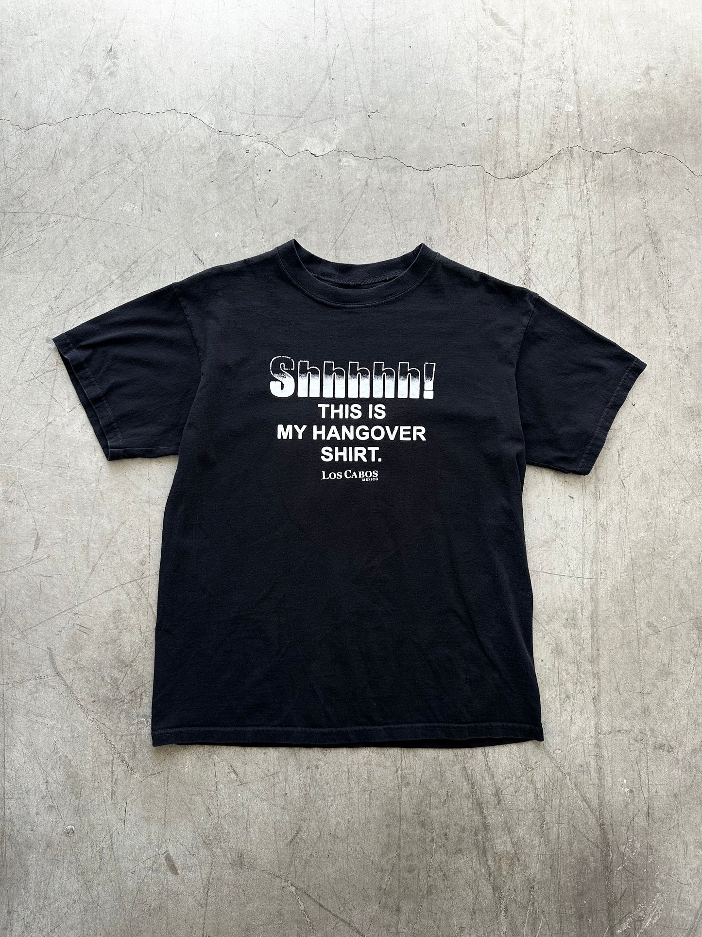 2000’s Shhhhh! Hangover Shirt