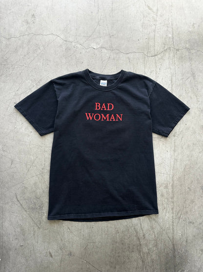 2000’s Bad Woman Bad Men Shirt