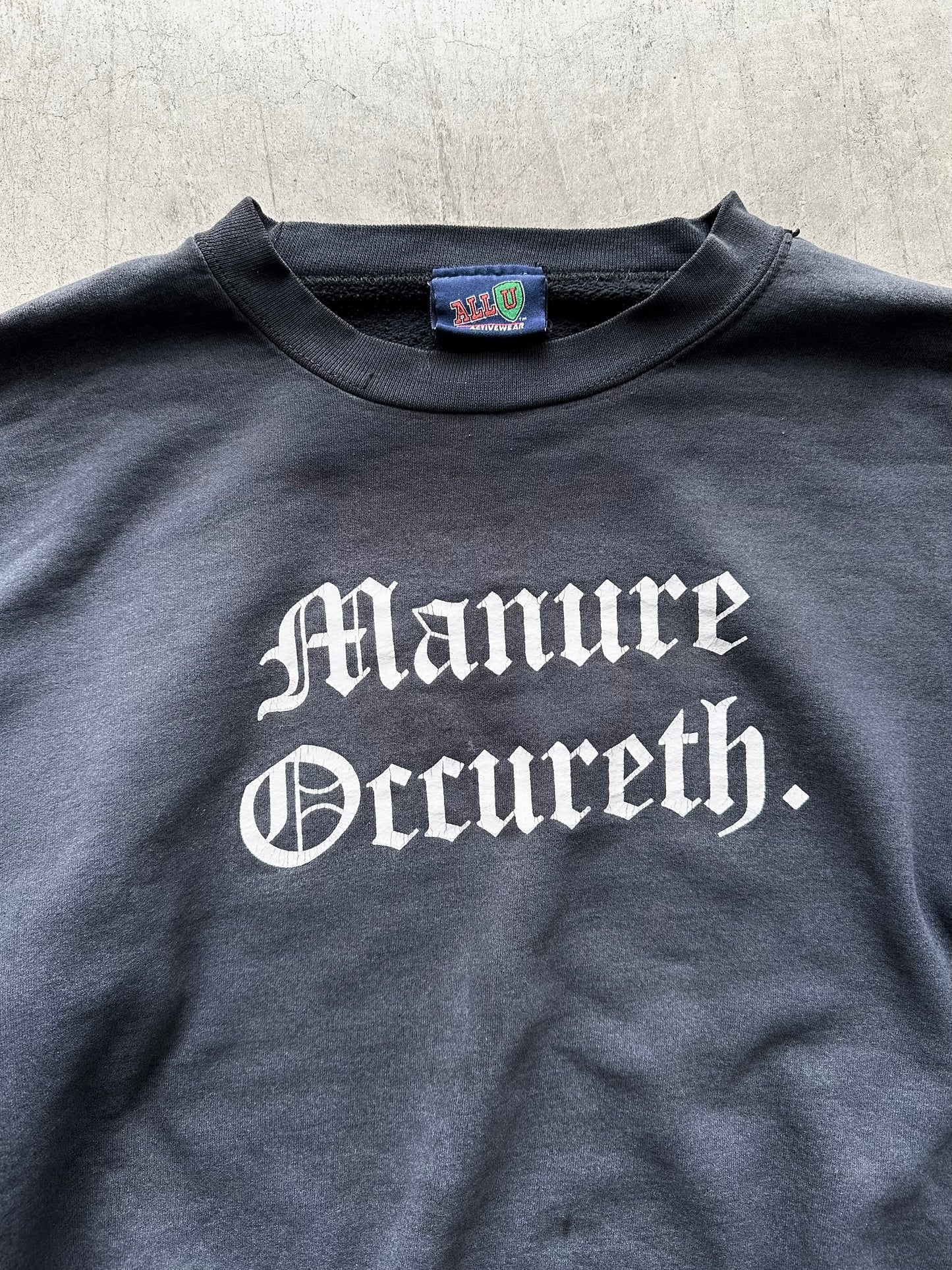 2000’s Manure Occureth Sweatshirt